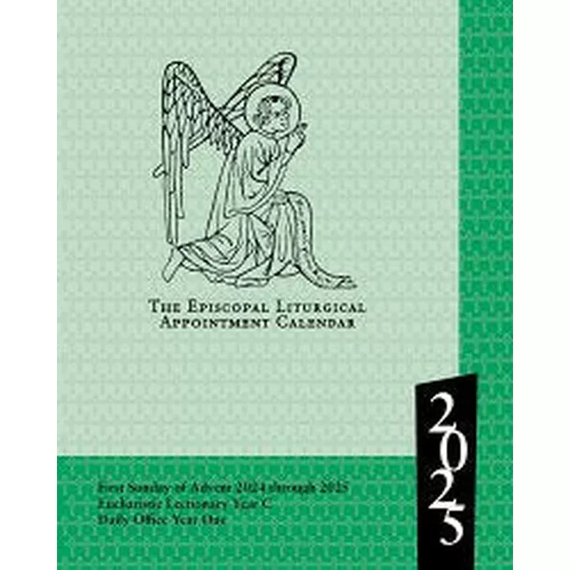 2025 The Episcopal Liturgical Appointment Calendar