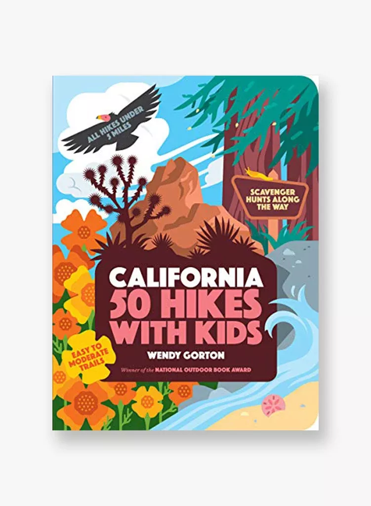 california-50-hikes-with-kids California 50 Hikes with Kids