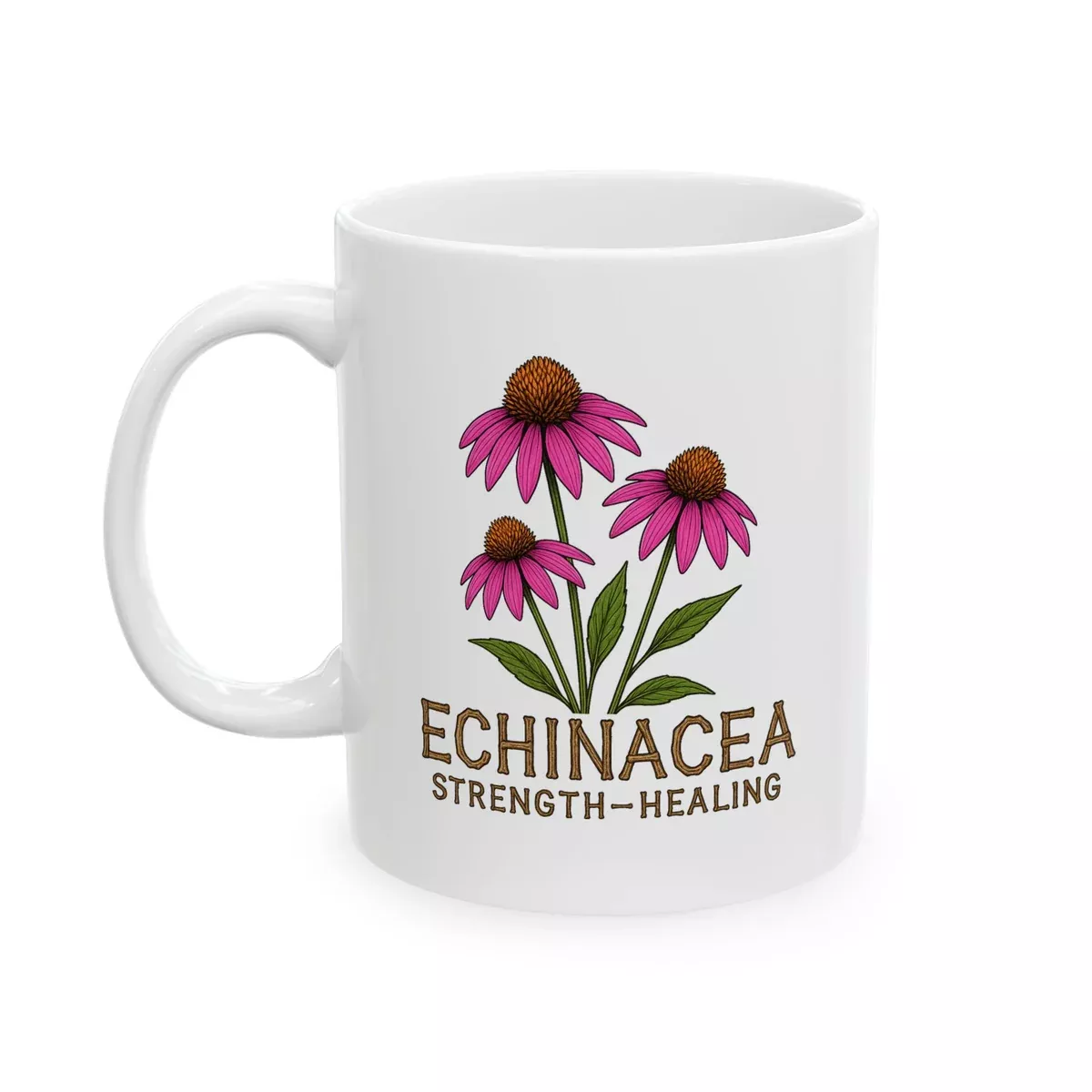 Echinacea Inspirational Ceramic Mug - In Echinacea We Trust