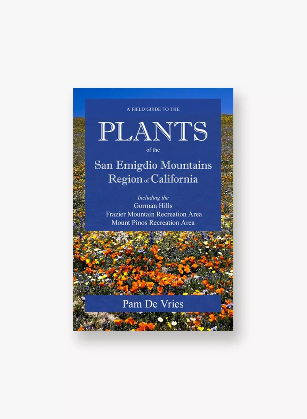 field-guide-to-plants-san-emigdio-mountains A Field Guide to the Plants of the San Emigdio Mountains