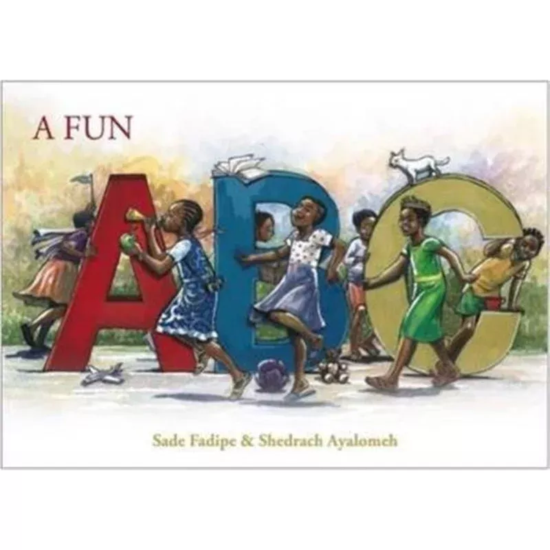 A Fun ABC by Sade Fadipe