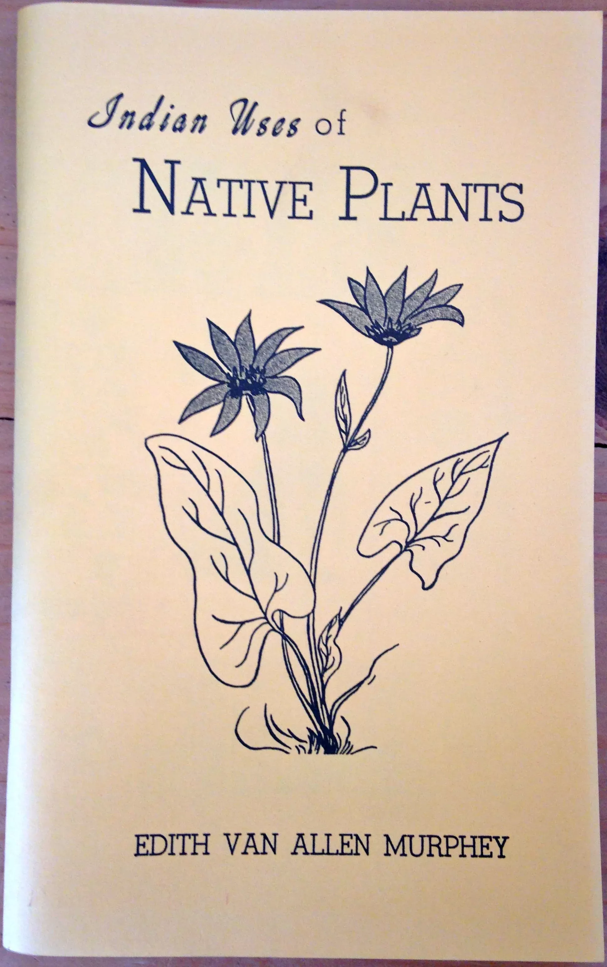 indian-uses-native-plants Indian Uses of Native Plants