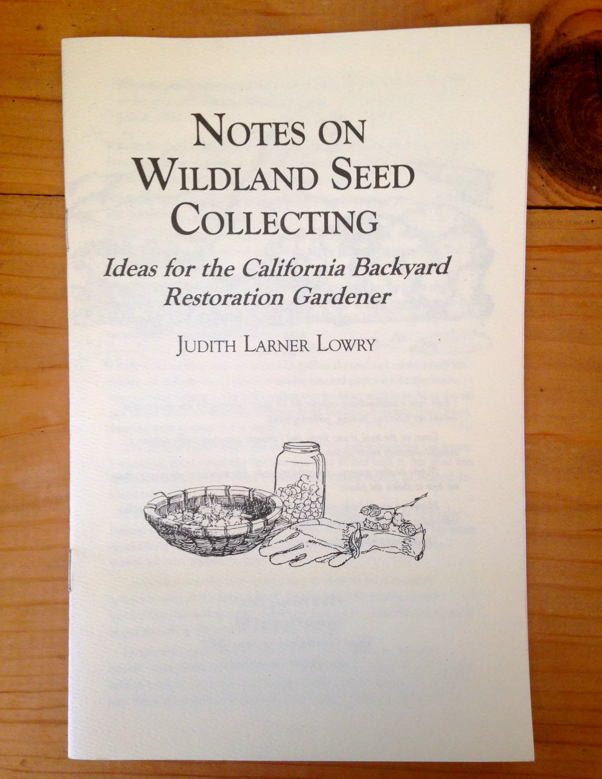 notes-on-wildland-seed-collecting Notes on Wildland Seed Collecting