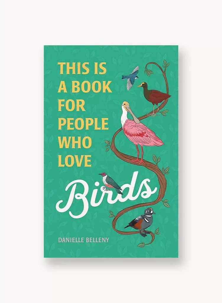 This Is a Book for People Who Love Birds