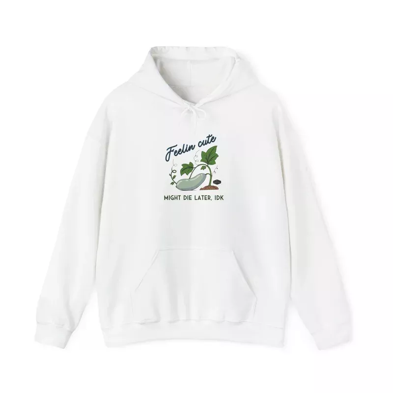 unisex-hoodie-feelin-cute Unisex Hoodie - "Feelin' Cute"