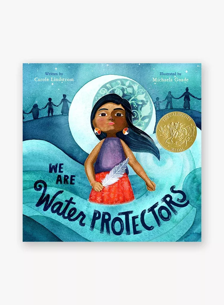 We Are Water Protectors