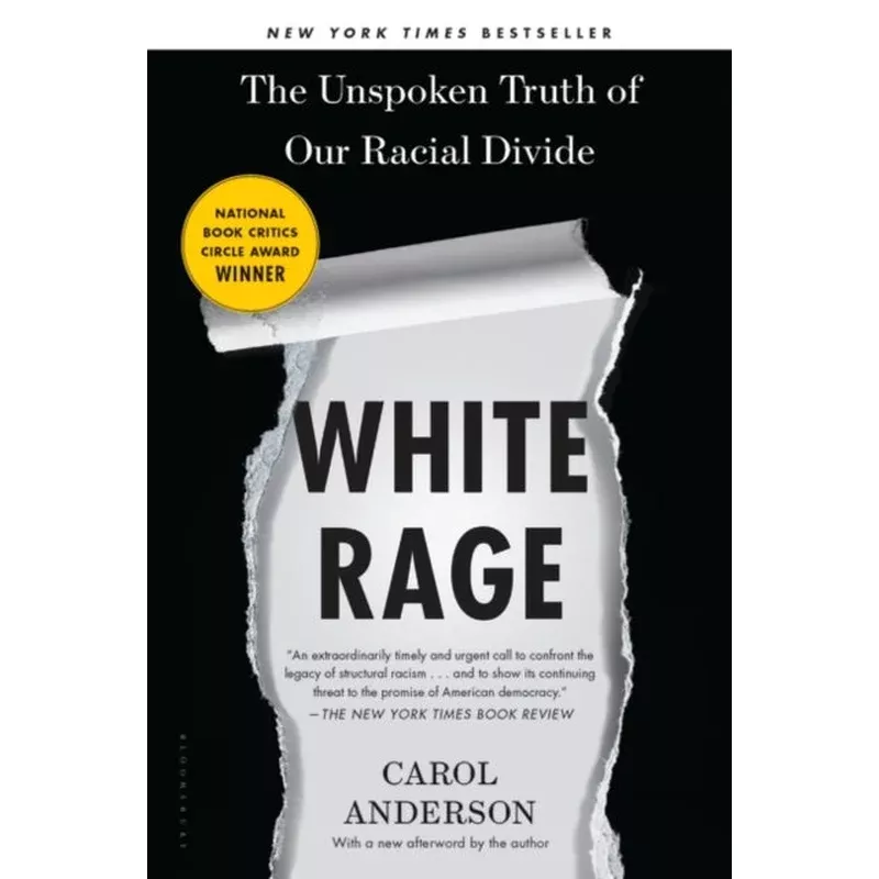 White Rage by Carol Anderson